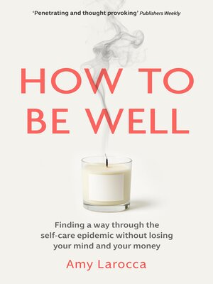cover image of How to Be Well
